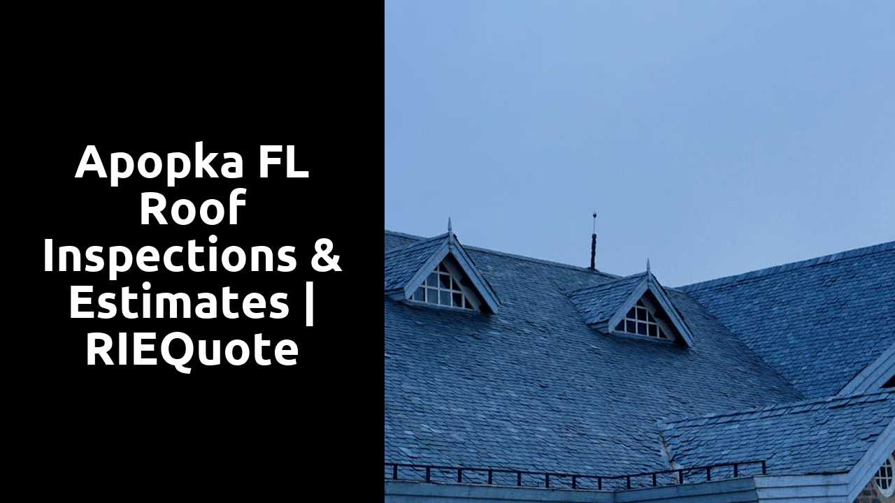 Apopka FL Roof Inspections & Estimates | RIEQuote