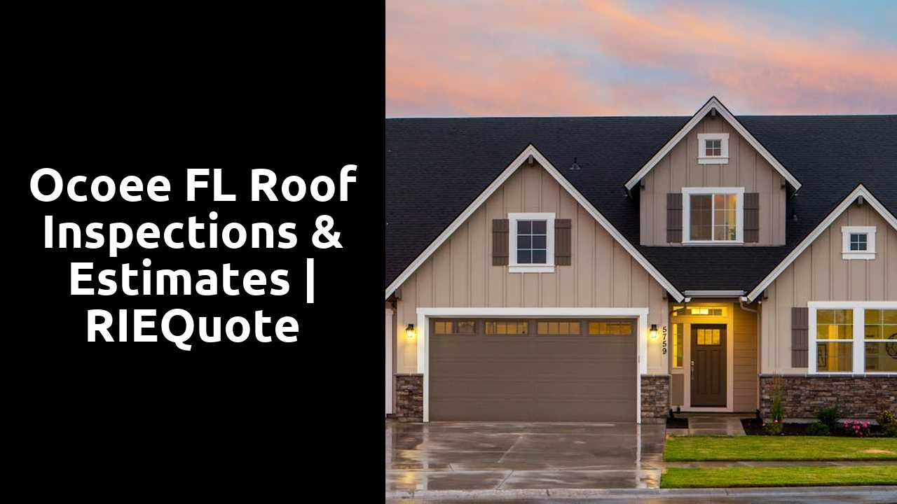 Ocoee FL Roof Inspections & Estimates | RIEQuote